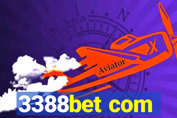 3388bet com
